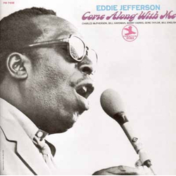 Eddie Jefferson Come Along With Me VINYL LP - Reissue Stereo