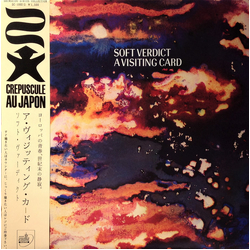 Soft Verdict Soft Verdict A Visiting Card = ア・ヴィジッティング・カード VINYL 12" - 45 RPM Stereo
