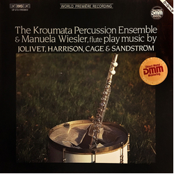 André Jolivet John Cage Kroumata Percussion Ensemble Lou Harrison Manuela Wiesler Sven-David Sandström The Kroumata Percussion Ensemble & Manuela Wies