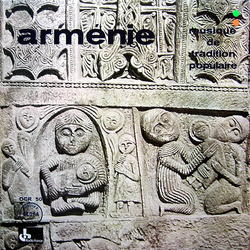 Various Arménie - Musique De Tradition Populaire VINYL LP - Compilation Repress