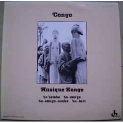 Kongo (2) Ba-Bembé, Ba-Congo, Ba-Congo-Nséké, Ba-Lari VINYL LP - Reissue