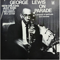George Lewis' Ragtime Band On Parade VINYL LP