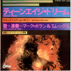 Marc Bolan Marc Bolan T. Rex T. Rex Teenage Dream / Satisfaction Pony VINYL 7" - 45 RPM Single Stereo