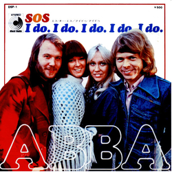 Abba SOS / I Do. I Do. I Do. I Do. I Do. VINYL 7" - 45 RPM Single