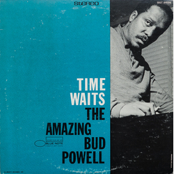 Bud Powell Time Waits VINYL LP - Reissue Stereo
