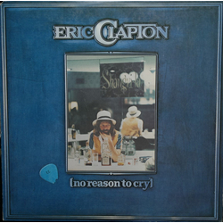 Eric Clapton No Reason To Cry VINYL LP