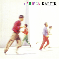 Carioca (5) Kartik VINYL LP