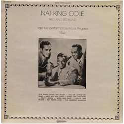 Nat King Cole Rare Live Performance In Los Angeles 1944 VINYL LP