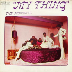 The Moments My Thing VINYL LP - Reissue