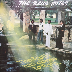 The Blue Notes The Truth Has Come To Light VINYL LP