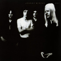 Johnny Winter And Johnny Winter And VINYL LP - Reissue