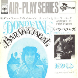 Donovan Jeff Beck Group Barabajagal (Love Is Hot) VINYL 7" - 45 RPM Single