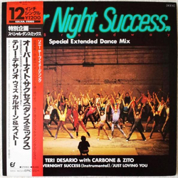Joey Carbone Richie Zito Teri Desario Overnight Success VINYL 12" - 45 RPM Maxi-Single Stereo
