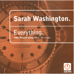 Sarah Washington Everything (A&G / Mood II Swing Mixes) VINYL 12" - 33 ⅓ RPM