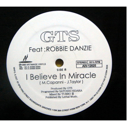 Gts I Believe In Miracle / Never Knew Love Like This Before VINYL 12" - 33 ⅓ RPM