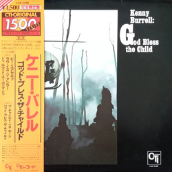 Kenny Burrell God Bless The Child VINYL LP - Limited Edition Reissue Stereo