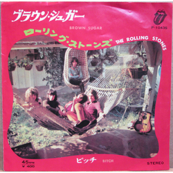 The Rolling Stones Brown Sugar / Bitch VINYL 7" - 45 RPM Repress Single