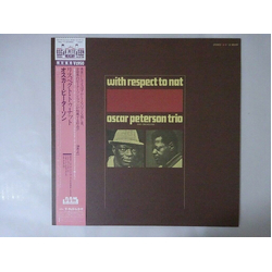 Oscar Peterson And His Orchestra The Oscar Peterson Trio With Respect To Nat VINYL LP - Reissue Stereo