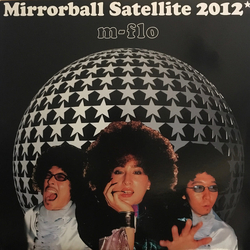 M-Flo Mirrorball Satellite 2012 / Too Much Sense VINYL 12INCH