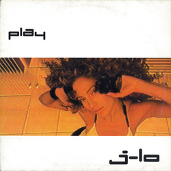 Jennifer Lopez Play VINYL 12" - 33 ⅓ RPM
