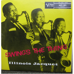 Illinois Jacquet Swing's The Thing VINYL LP - Mono Reissue