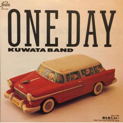 Kuwata Band One Day VINYL 7" - 45 RPM Single Stereo