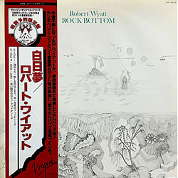Robert Wyatt Rock Bottom VINYL LP - Reissue