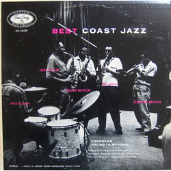 Clifford Brown Herb Geller Joe Maini Max Roach Walter Benton Best Coast Jazz VINYL LP