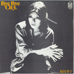 Kuniko Fukushima Bye Bye City. VINYL 7" - 45 RPM Single Stereo