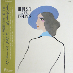 Hi-Fi Set Hi-Fi Set Sings Feelings VINYL LP - Compilation Stereo