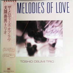 Toshio Osumi Trio The Melodies Of Love VINYL LP