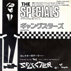 The Selecter The Specials Gangsters / The Selecter VINYL 7" - 45 RPM