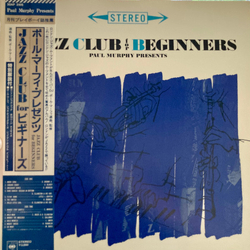 Paul Murphy Jazz Club For Beginners VINYL LP - Compilation