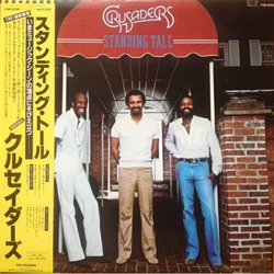 The Crusaders Standing Tall VINYL LP - Stereo