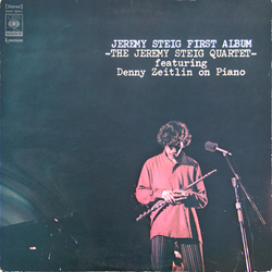 Denny Zeitlin The Jeremy Steig Quartet Jeremy Steig First Album VINYL LP - Stereo