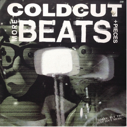 Coldcut More Beats + Pieces VINYL 12" - 33 ⅓ RPM