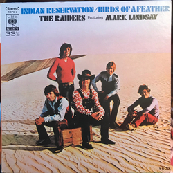 Mark Lindsay Raiders (2) Indian Reservation VINYL 7" - 33 ⅓ RPM