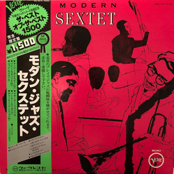 Charlie Persip Dizzy Gillespie John Lewis (2) Percy Heath Skeeter Best Sonny Stitt The Modern Jazz Sextet The Modern Jazz Sextet VINYL LP - Mono Reiss
