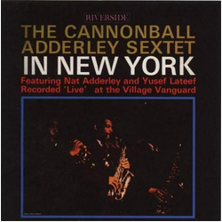 Cannonball Adderley Sextet In New York VINYL LP - Reissue Stereo