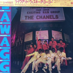 Chanels Chanels Live At Whisky A Go Go = ライヴ・アット・ウィスキー・ア・ゴーゴー VINYL LP - Stereo