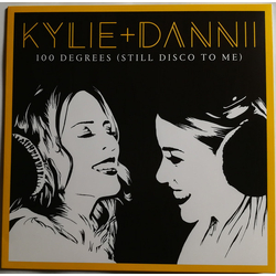 Dannii Minogue Kylie Minogue 100 Degrees (Still Disco To Me) VINYL 12" - 33 ⅓ RPM Single Stereo