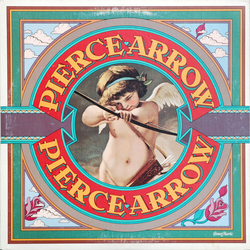 Pierce Arrow Pierce Arrow VINYL LP