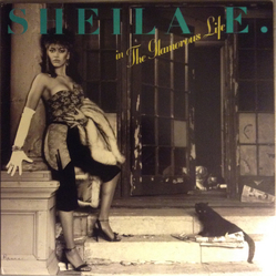 Sheila E. In The Glamorous Life VINYL LP - Stereo