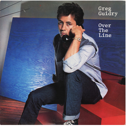 Greg Guidry Over The Line VINYL LP - Stereo