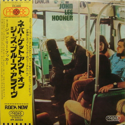 John Lee Hooker Never Get Out Of These Blues Alive VINYL LP