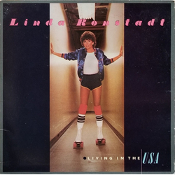 Linda Ronstadt Living In The USA VINYL LP - Stereo