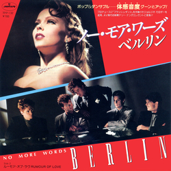 Berlin Berlin No More Words = ノー・モア・ワーズ VINYL 7" - 45 RPM Single Stereo