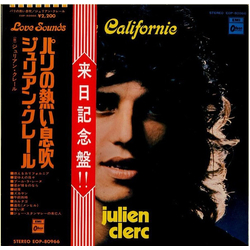 Julien Clerc La Californie (Des Jours Entiers À T'aimer) VINYL LP