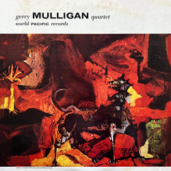 Chet Baker Gerry Mulligan Quartet Gerry Mulligan Quartet VINYL LP - Mono