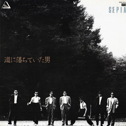 Isseifubi Sepia 道に落ちていた男 VINYL LP